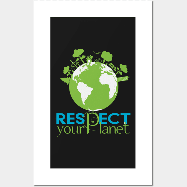 Earth Day Respect your Planet Mother Earth Gift Wall Art by gogo-jr